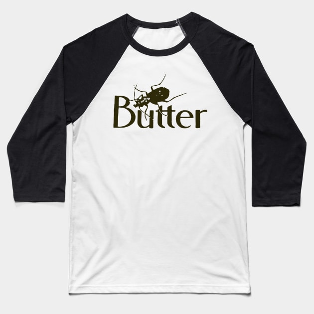 Butter Baseball T-Shirt by WildBrownies